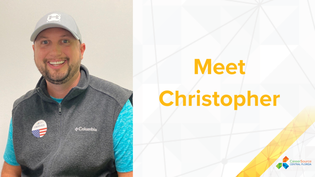 Christopher: Success Story | CareerSource Central Florida